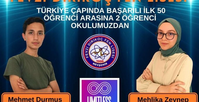 Nevşehirli 2 Öğrenci, Türkiye Çapında Başarılı İlk 50 Öğrenci Arasına Girdi