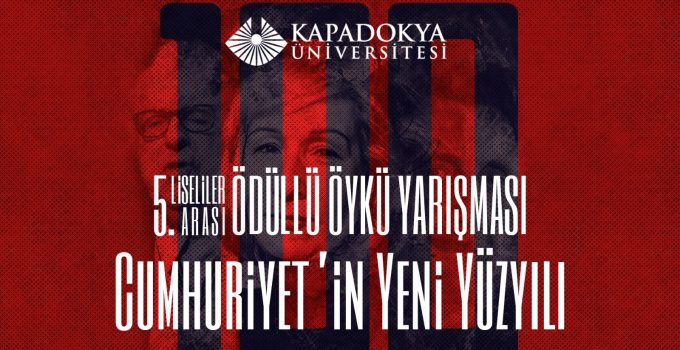 Kapadokya Üniversitesi (KÜN) Geleneksel Liseliler Öykü Yarışması sonuçlandı