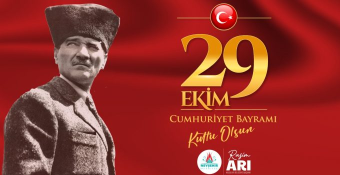 Belediye Başkanı Rasim Arı’nın Cumhuriyet Bayramı Mesajı