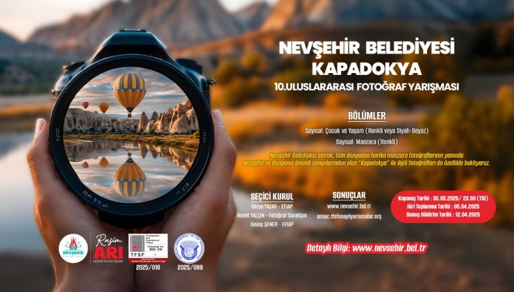 Nevşehir Belediyesi Kapadokya 10.Uluslararası Fotoğraf Yarışması