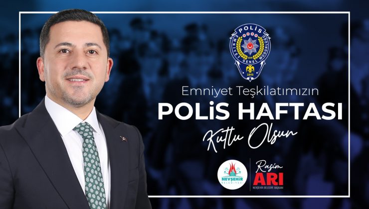 Başkan Arı, Türk Polis Teşkilatının Kuruluş Yıl Dönümünü Kutladı