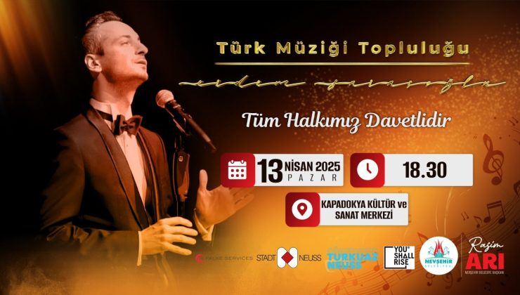 Nevşehir’de Türk Müziği Topluluğu Konseri