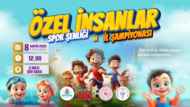 Özel İnsanlar Spor Şenliği ve İl Şampiyonası Yapılacak